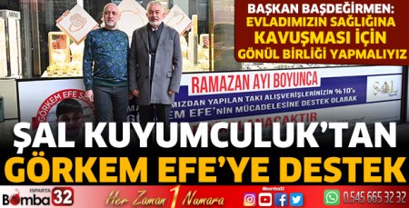 Şal Kuyumculuk’tan Görkem Efe’ye destek 