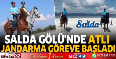 Salda Gölü'nde atlı jandarma göreve başladı