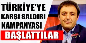 Saldırı kampanyası başlattılar