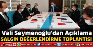 Salgın Değerlendirme Toplantısı
