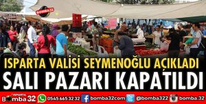 SALI PAZARI KAPATILDI