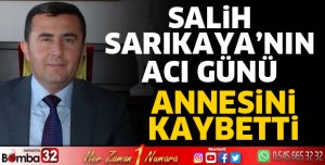 Salih Sarıkaya'nın acı günü