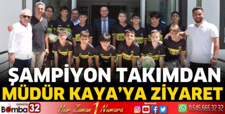 Şampiyon takımdan Müdür Kaya'ya ziyaret
