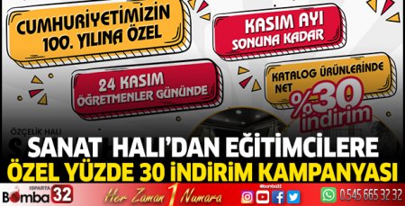 Sanat Halı’dan eğitimcilere özel yüzde 30 indirim kampanyası