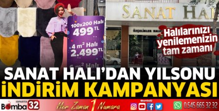 Sanat Halı’dan yılsonu indirim kampanyası 