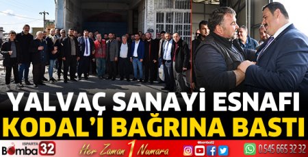 Sanayi esnafı Kodal’ı bağrına bastı