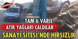 SANAYİ SİTESİ'NDE HIRSIZLIK!