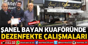 ŞANEL BAYAN KUAFÖRÜNDE DEZENFEKTE ÇALIŞMASI