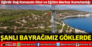 ŞANLI BAYRAĞIMIZ GÖKLERDE