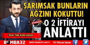 SARIMSAK BUNLARIN AĞZINI KOKUTTU!