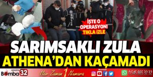 Sarımsaklı zula Athena'dan kaçmadı