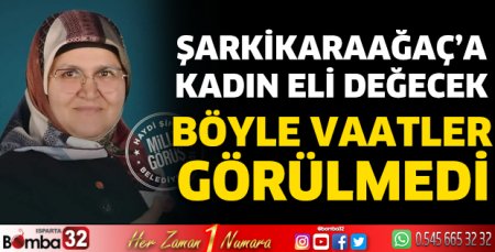 Şarkikaraağaç’a kadın eli değecek 