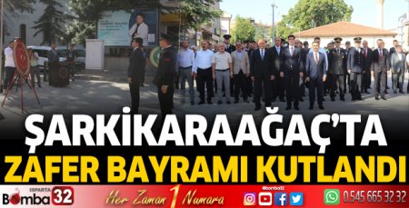 Şarkikaraağaç'ta 30 Ağustos coşkuyla kutlandı