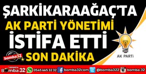 ŞARKİKARAAĞAÇ'TA AK PARTİ YÖNETİMİ İSTİFA ETTİ