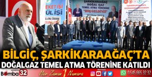 Şarkikaraağaç'ta doğalgaz temel atma töreni