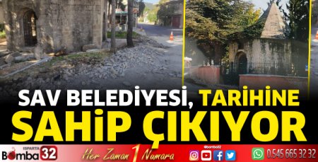 Sav Belediyesi tarihine sahip çıkıyor 
