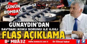 SAV’DAKİ KÖTÜ KOKU SORUNU BİZLE ALAKALI DEĞİL