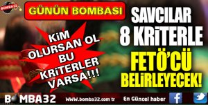 Savcılar, FETÖ’cüleri 8 kriterle belirleyecek