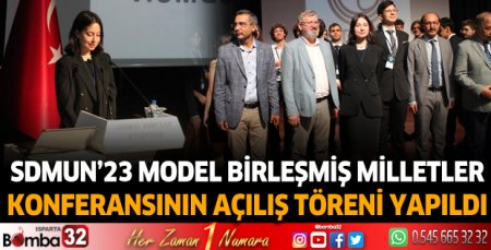SDMUN’23 Model Birleşmiş Milletler Konferansının açılış töreni yapıldı