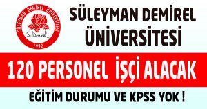 SDÜ 120 PERSONEL ALIMI YAPACAK...