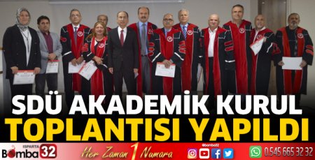 SDÜ Akademik Kurul Toplantısı yapıldı