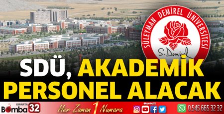 SDÜ, akademik personel alacak