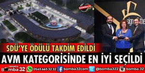 SDÜ AVM KATEGORİSİNDE EN İYİ SEÇİLDİ