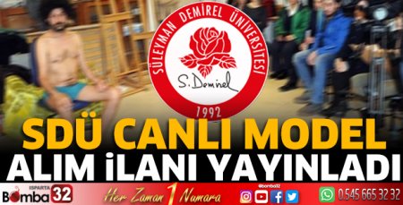 SDÜ canlı model alım ilanı yayınladı