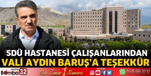 SDÜ hastanesi çalışanlarından Vali Baruş’a teşekkür