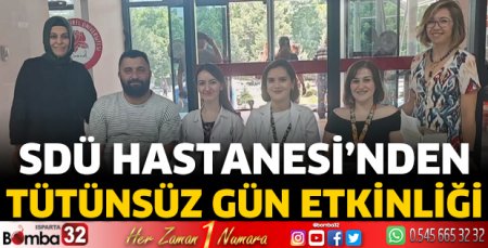 SDÜ Hastanesi’nden Tütünsüz Gün Etkinliği