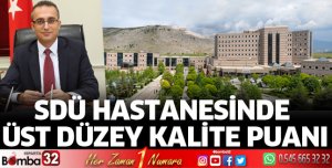 SDÜ Hastanesinde Üst Düzey Kalite Puanı
