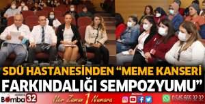 SDÜ Hastanesinden Meme Kanseri Farkındalığı Sempozyumu