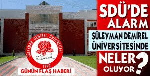 SDÜ İÇİN ALARM
