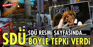 SDÜ İŞTE BÖYLE TEPKİ VERDİ!
