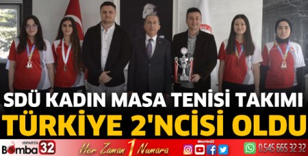 SDÜ Kadın Masa Tenisi Takımı Türkiye 2'ncisi oldu
