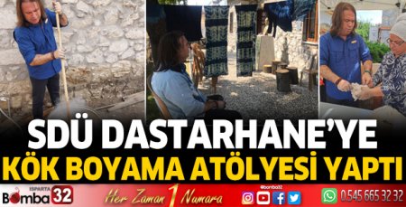 SDÜ Kök boyama atölyesi yaptı