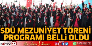 SDÜ mezuniyet töreni tarihleri belli oldu