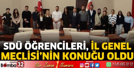 SDÜ öğrencileri, İl Genel Meclisi’nin konuğu oldu 