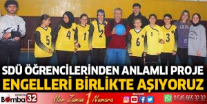 SDÜ öğrencilerinden anlamlı proje
