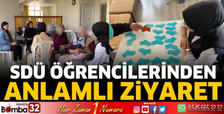 SDÜ öğrencilerinden anlamlı ziyaret