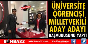 SDÜ ÖĞRENCİSİ MİLLETVEKİLİ ADAY ADAYI OLDU