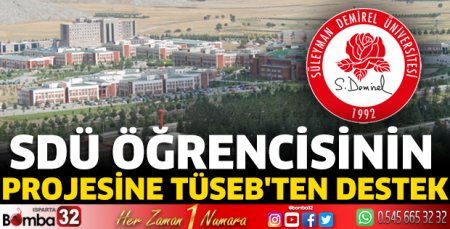 SDÜ öğrencisinin projesine TÜSEB'ten destek