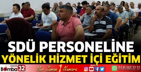 SDÜ personeline yönelik hizmet içi eğitim