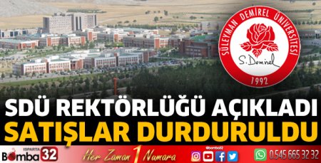 SDÜ rektörlüğü açıkladı