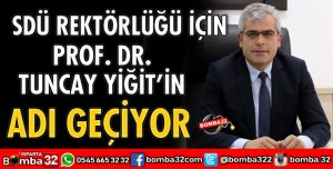 SDÜ REKTÖRÜ BELLİ OLUYOR