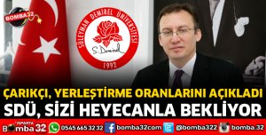 SDÜ REKTÖRÜ YERLEŞTİRME ORANLARINI AÇIKLADI