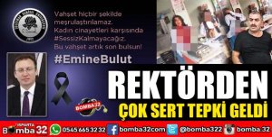 SDÜ REKTÖRÜNDEN TEPKİ