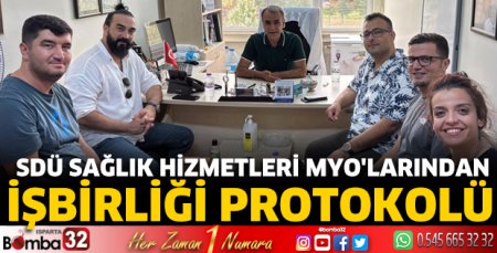 SDÜ Sağlık Hizmetleri MYO'larından İşbirliği Protokolü
