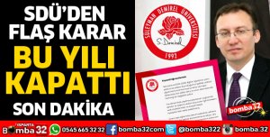 SDÜ SENATOSUNDAN KARAR