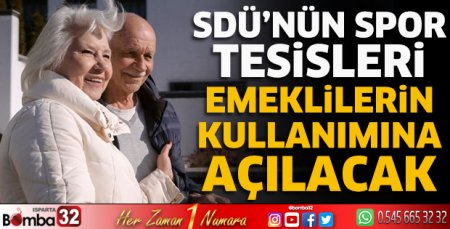 SDÜ Spor Tesisleri emeklilerin kullanımına açılacak